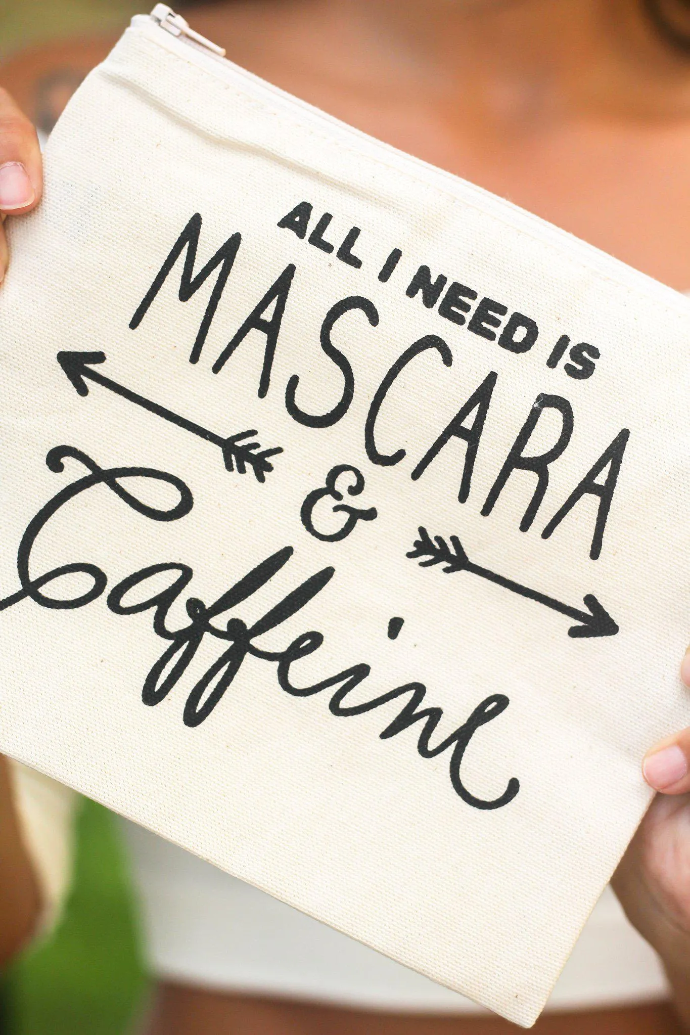 Natural  "All I Need is Mascara & Caffeine" Makeup Bag